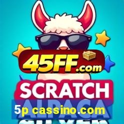 5p cassino.com